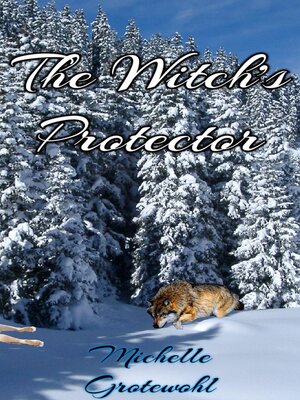 cover image of The Witch's Protector